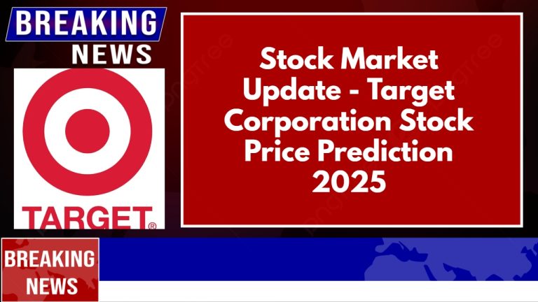 Target Corporation Stock Price Prediction 2025