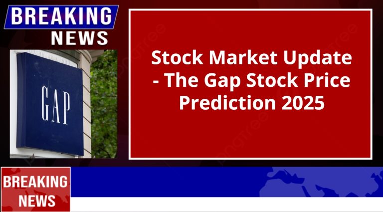 The Gap Stock Price Prediction 2025