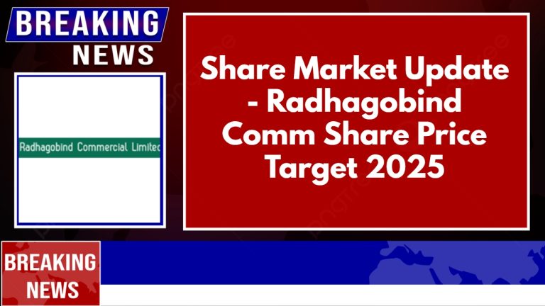Radhagobind Comm Share Price Target 2025