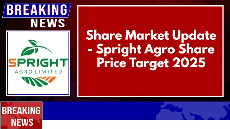 Spright Agro Share Price Target 2025