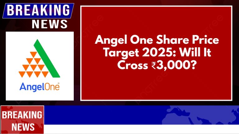 Angel One Share Price Target 2025: Will It Cross ₹3,000?
