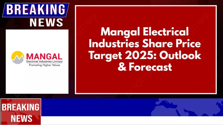 Mangal Electrical Industries Share Price Target 2025: Outlook & Forecast